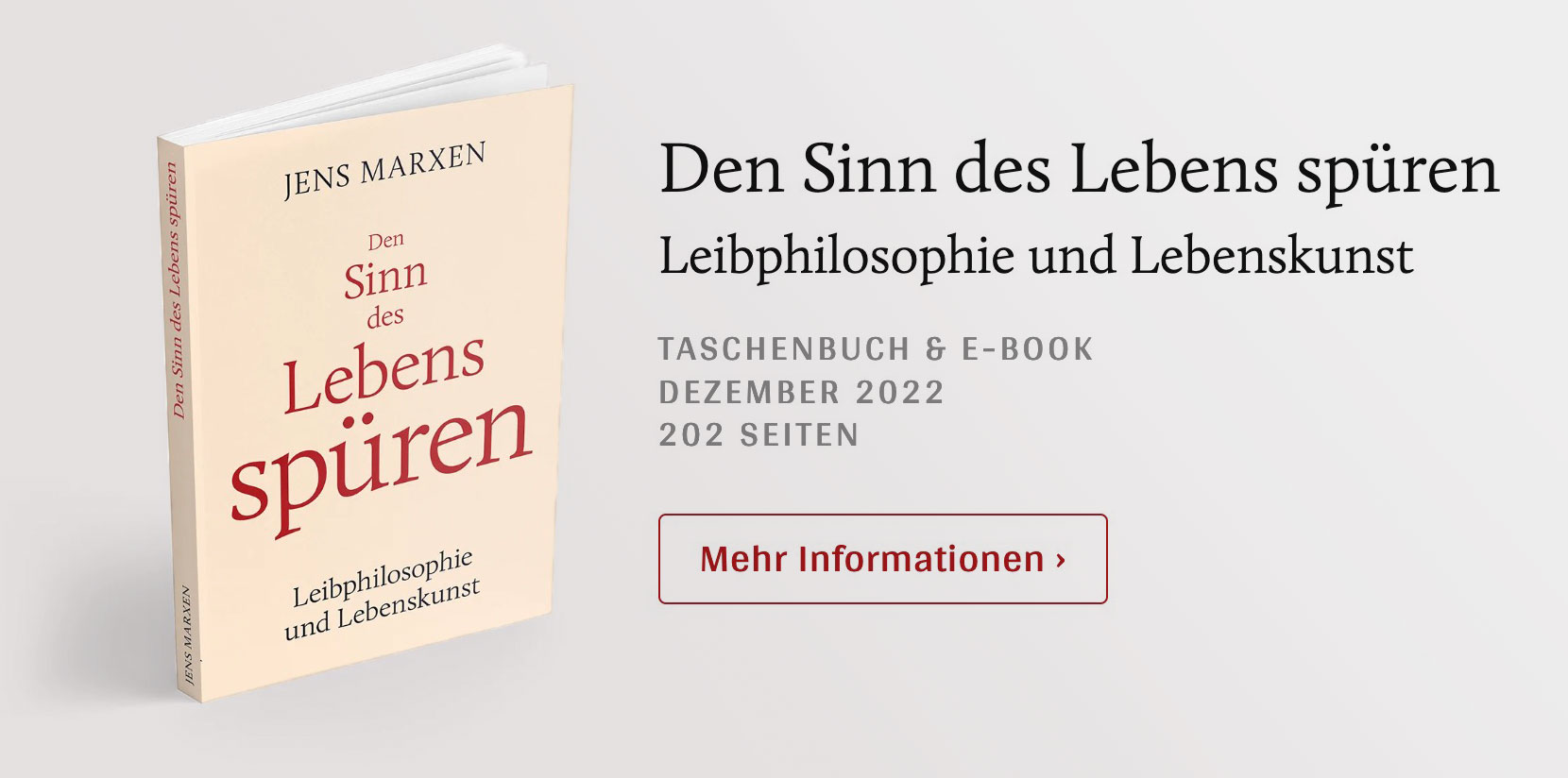 Buchcover – Den Sinn des Lebens spüren. Leibphilosophie und Lebenskunst (Jens Marxen)